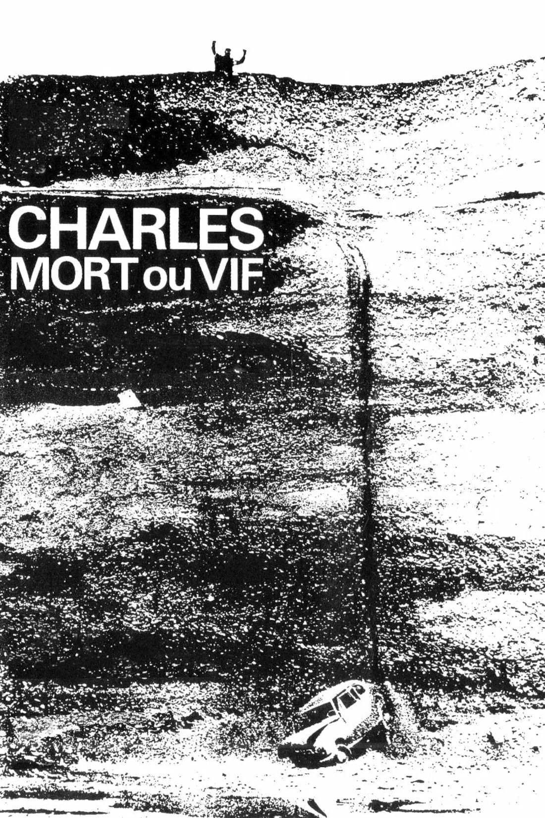 Charles mort ou vif poster