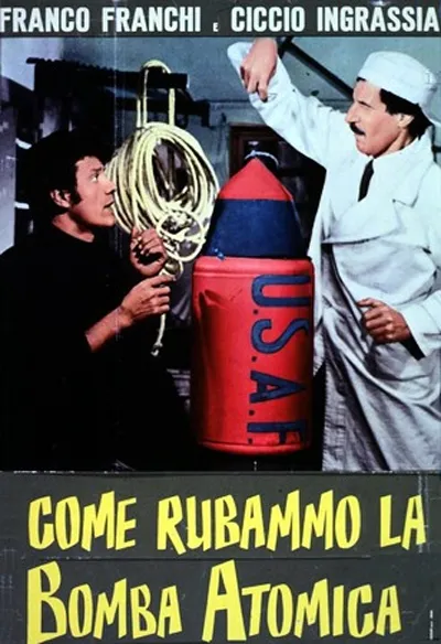 Come rubammo la bomba atomica poster