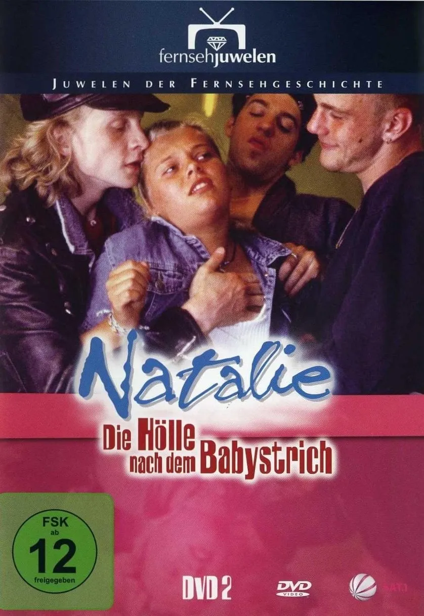 Natalie - Die Hölle nach dem Babystrich poster