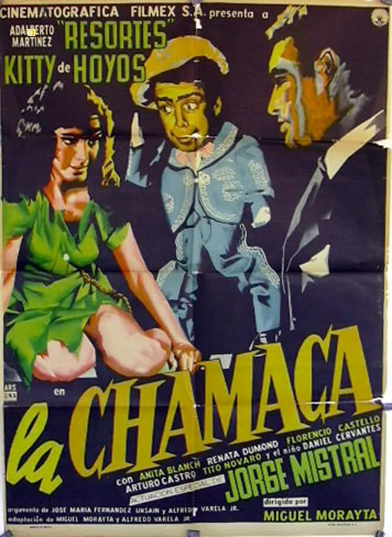 La Chamaca poster