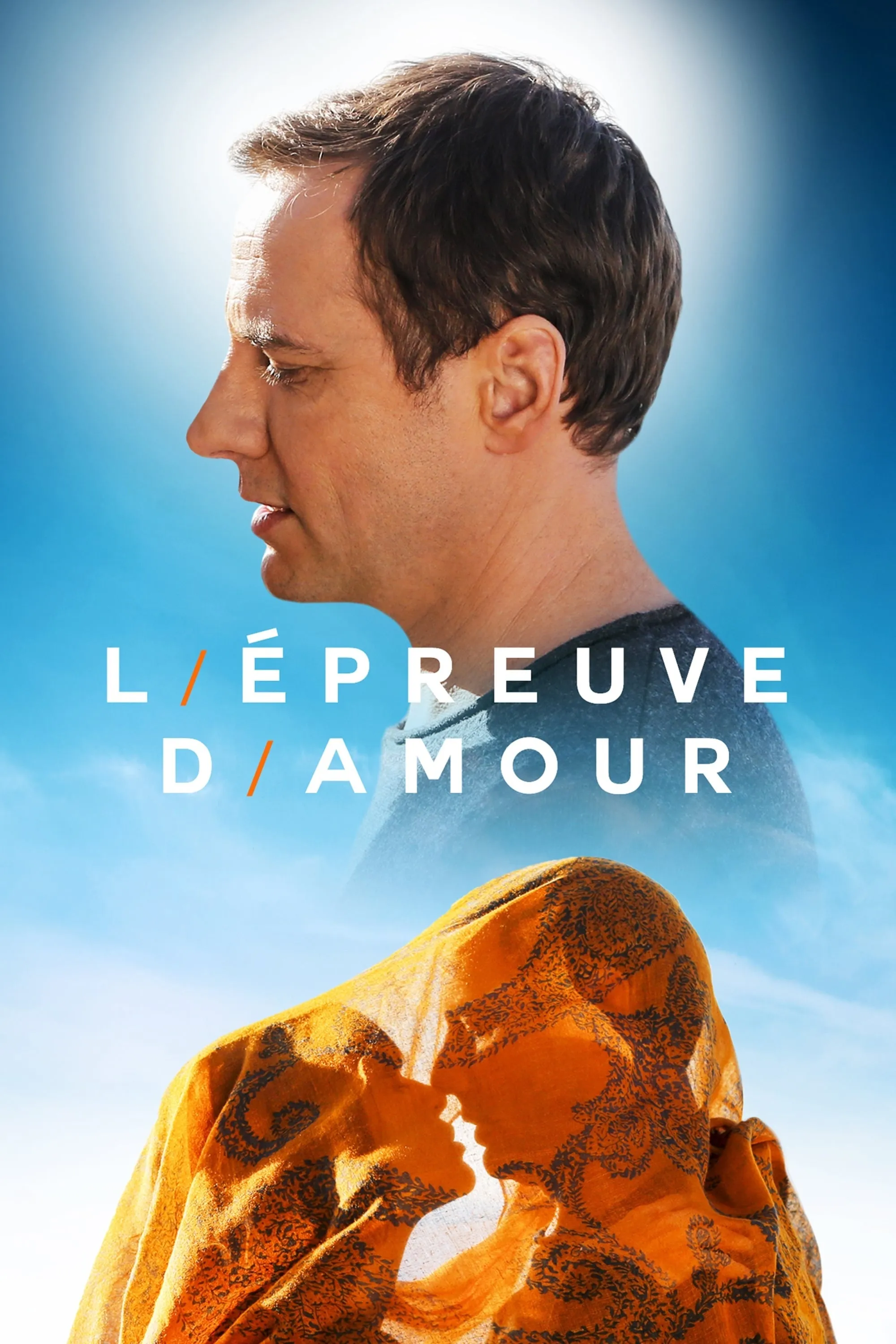 L'épreuve d'amour poster