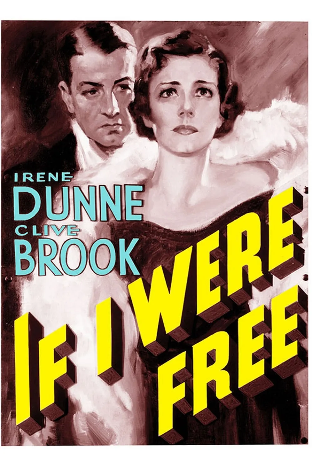 If I Were Free poster