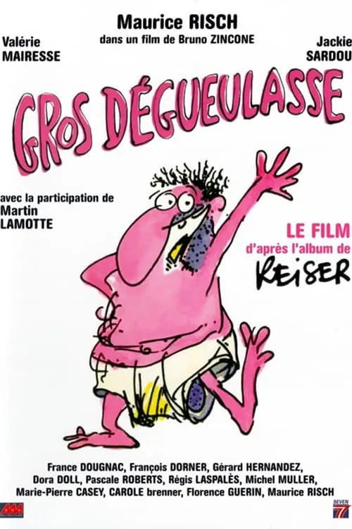 Gros Dégueulasse poster