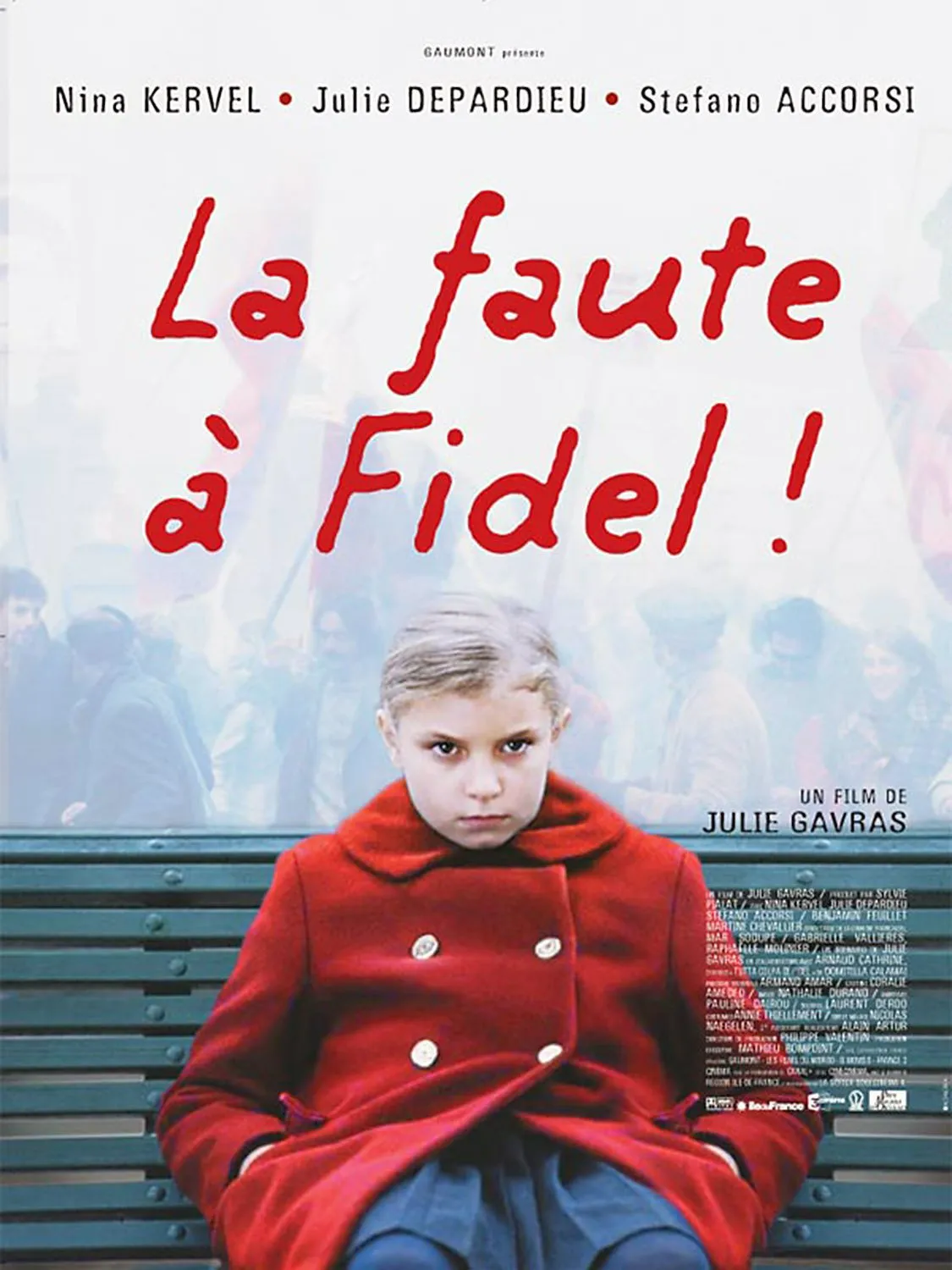 La faute à Fidel! poster