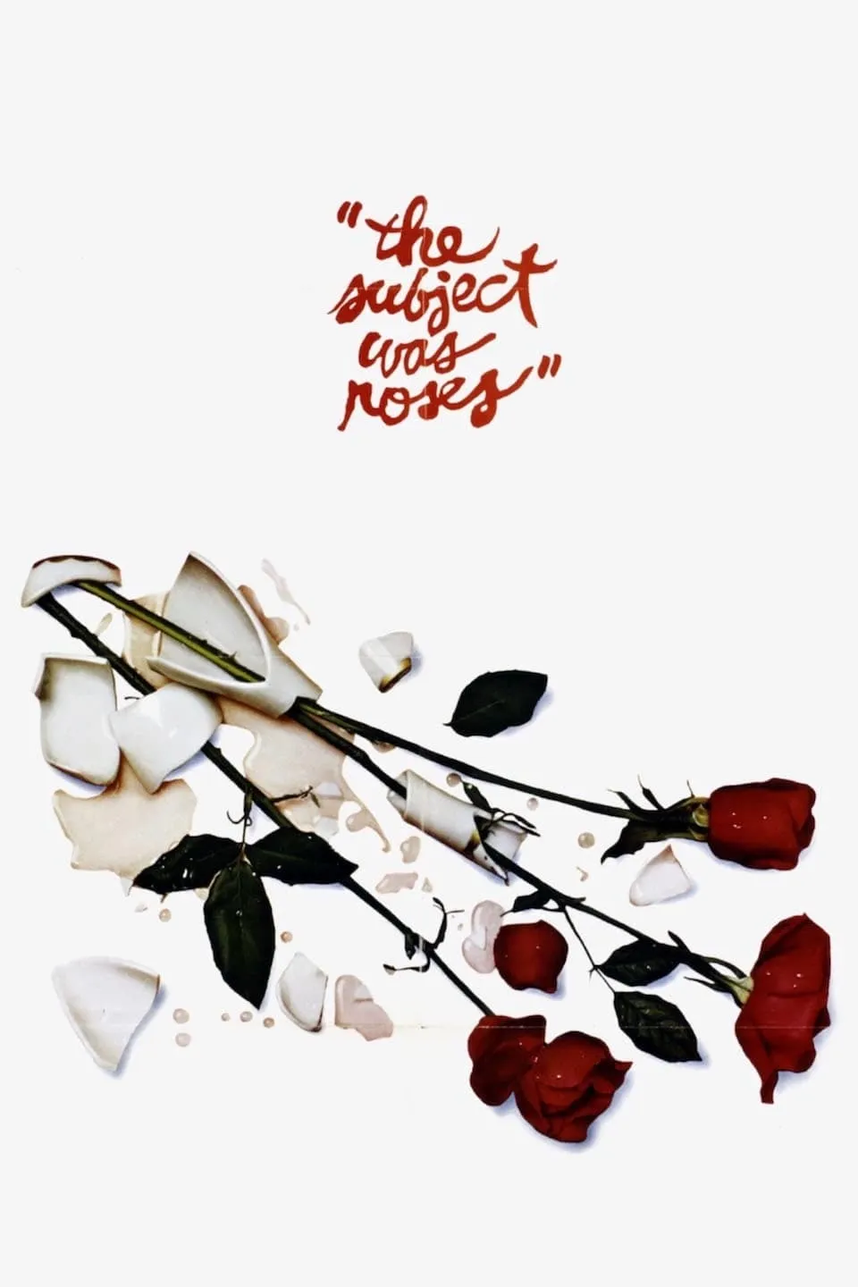 The Subject Was Roses poster