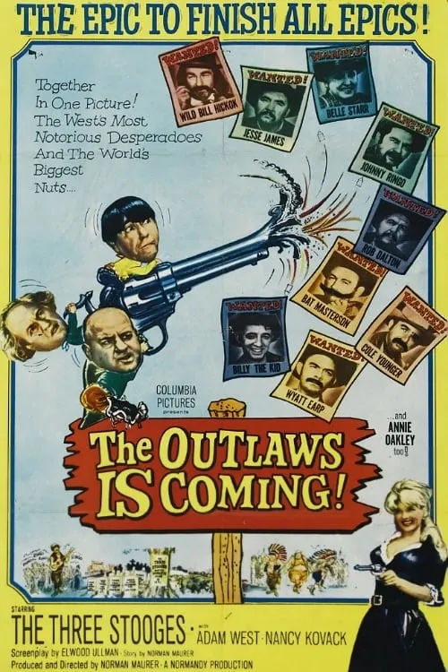 The Outlaws is Coming poster