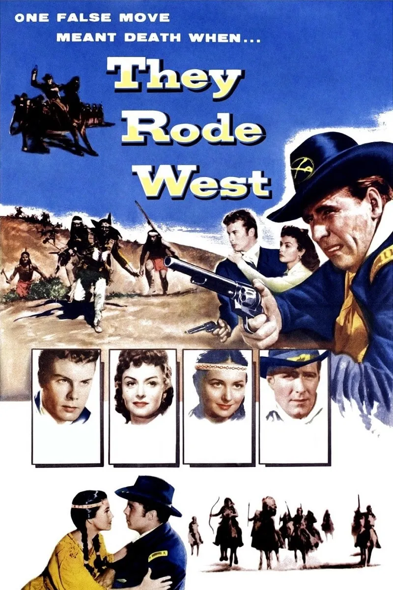 They Rode West poster