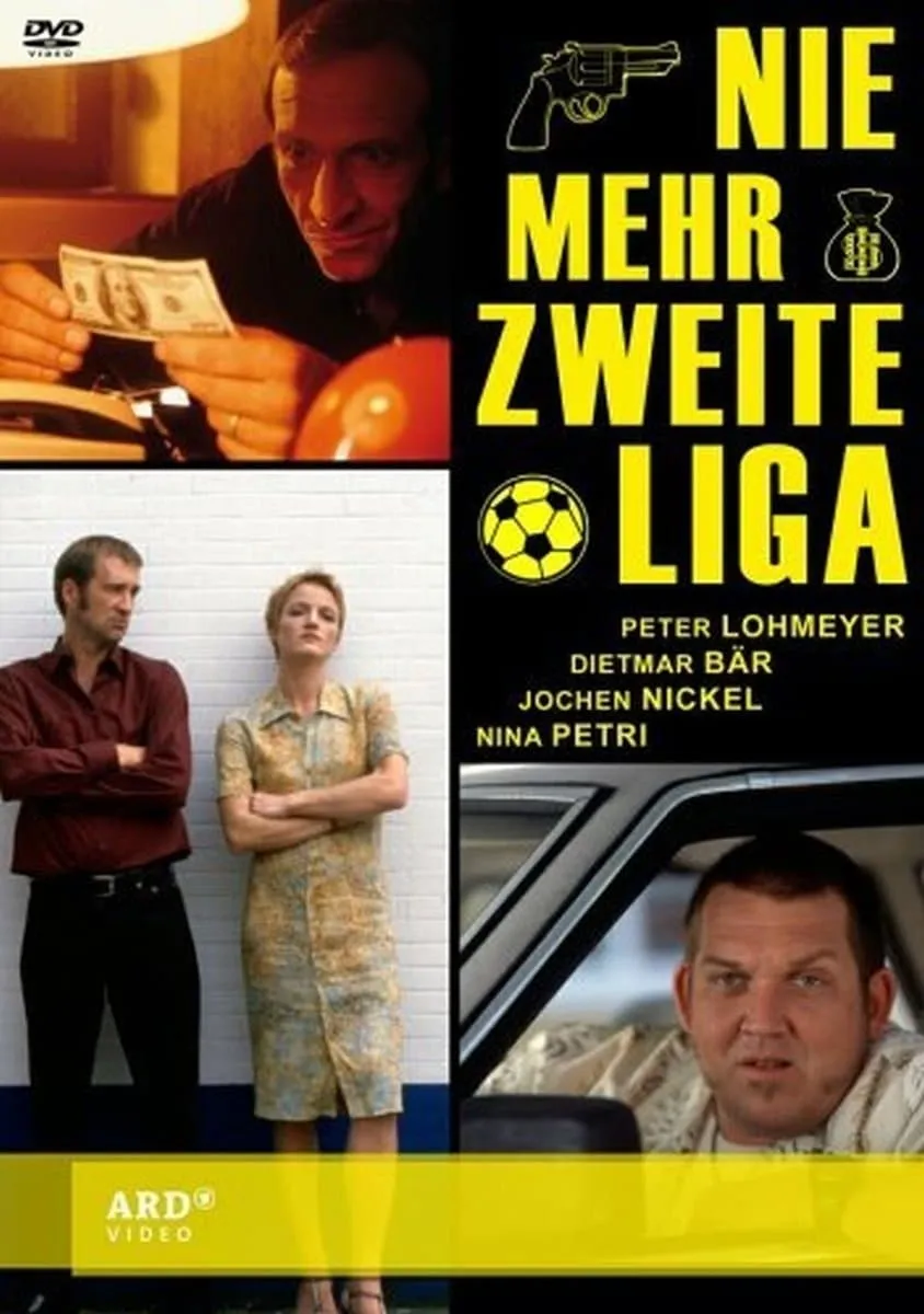 Nie mehr zweite Liga poster