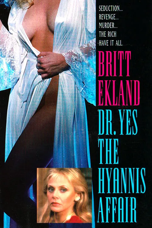 Dr. Yes: The Hyannis Affair poster