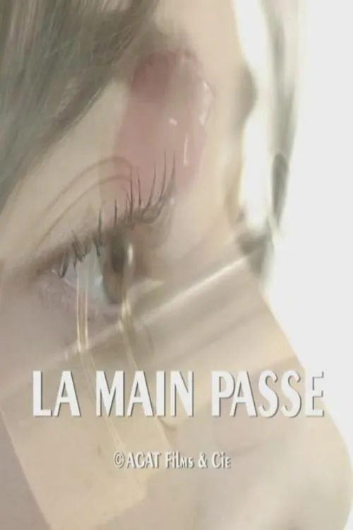 La main passe poster
