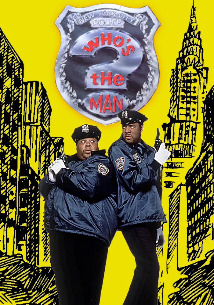 Who's The Man? poster