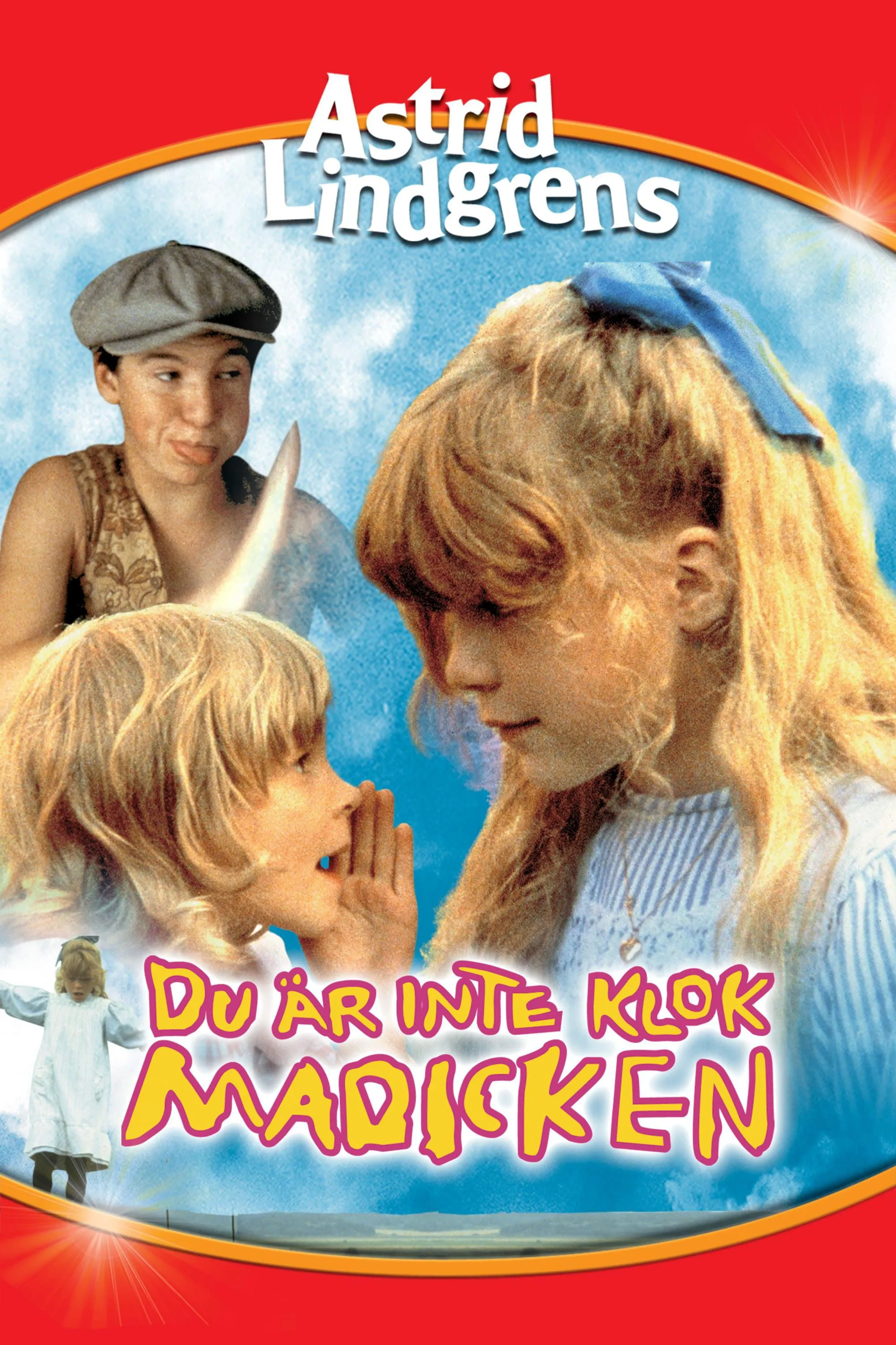 Du ar inte klok Madicken poster