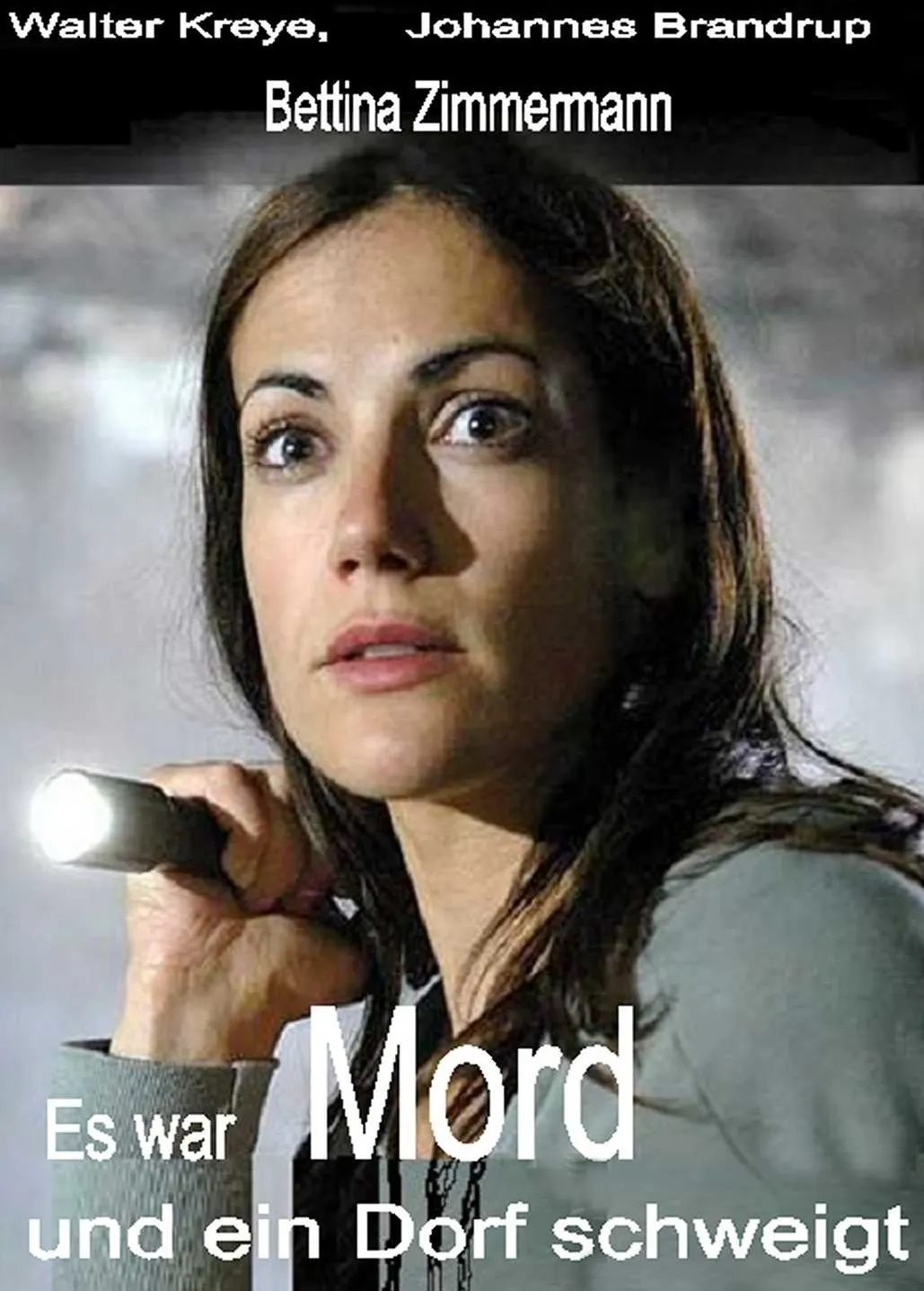 Es war Mord und ein Dorf schweigt poster