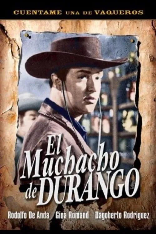 El muchacho de Durango poster