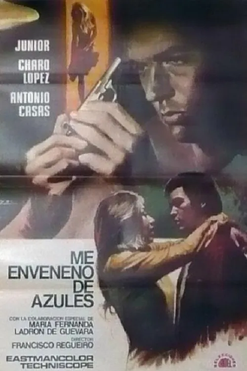 Me enveneno de azules poster