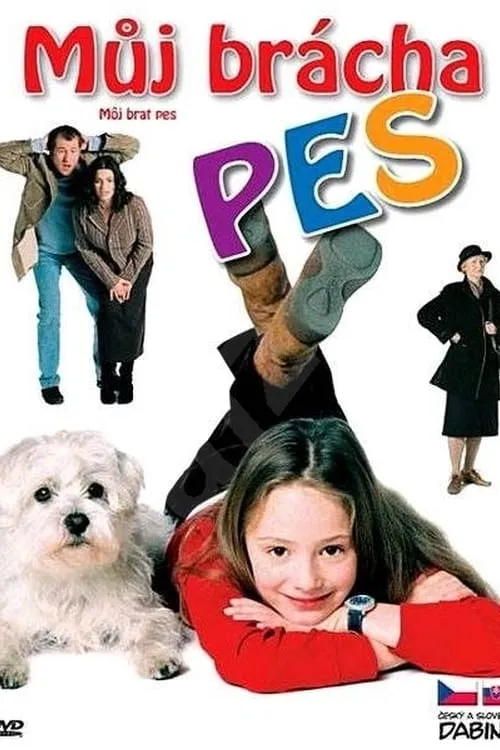 Mein Bruder ist ein Hund poster