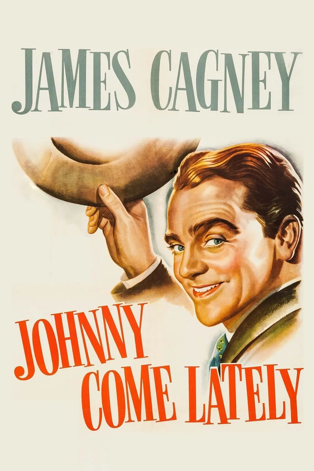 Johnny Come Lately poster