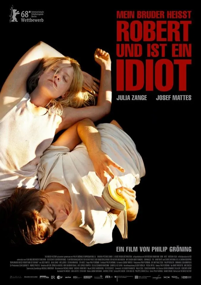 Mein Bruder heißt Robert und ist ein Idiot poster
