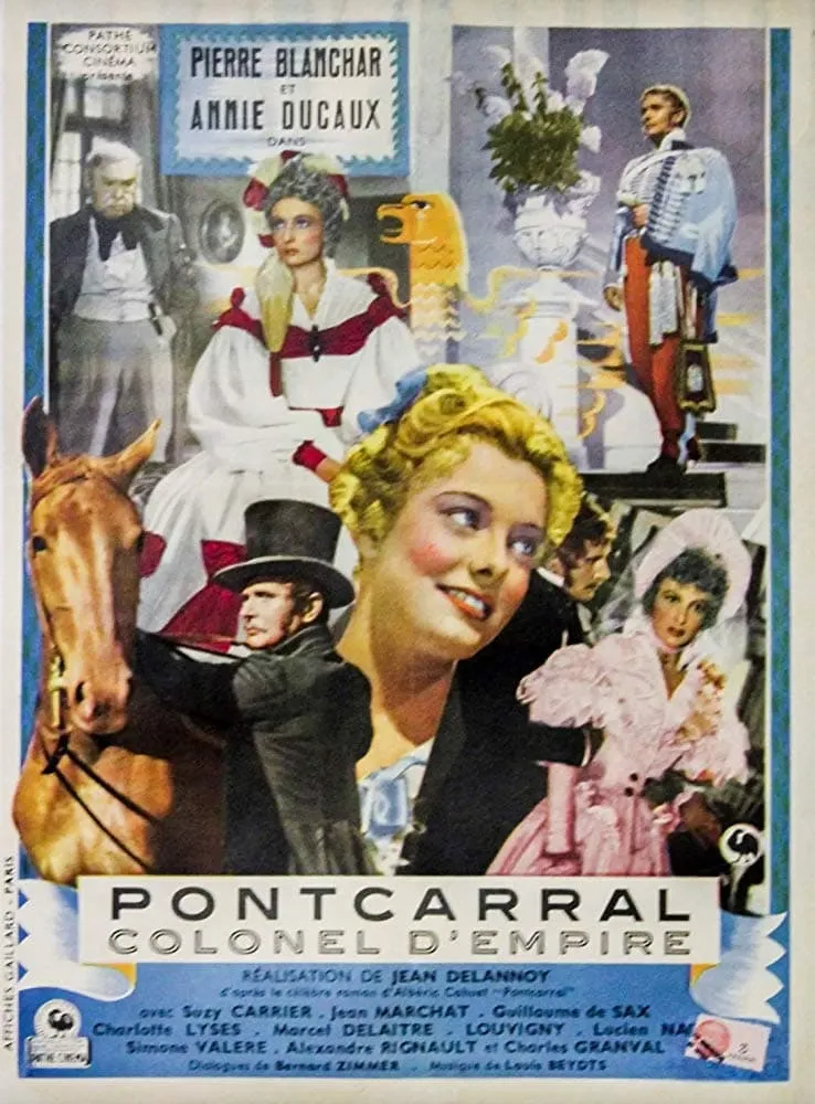 Pontcarral, colonel d'empire poster