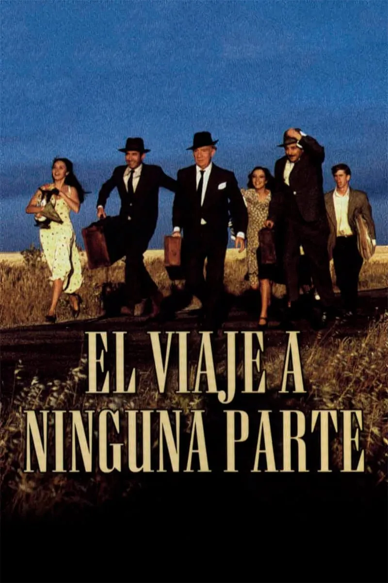 El Viaje a ninguna parte poster