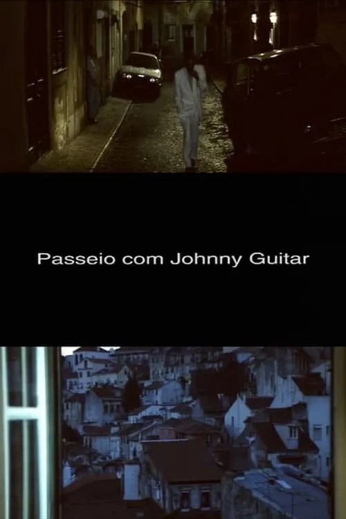 Passeio com Johnny Guitar poster