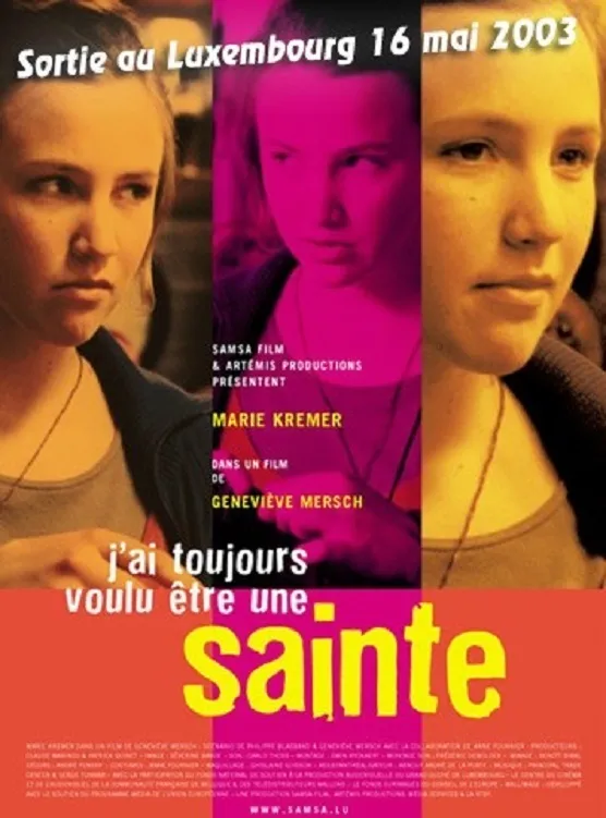 J'ai toujours voulu être une sainte poster