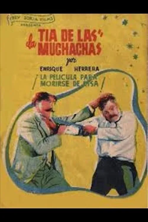 La Tía de las muchachas poster