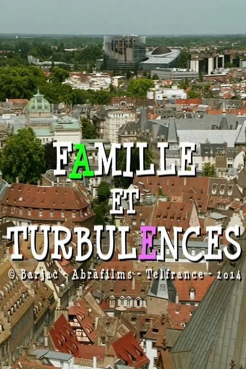 Famille et turbulences poster