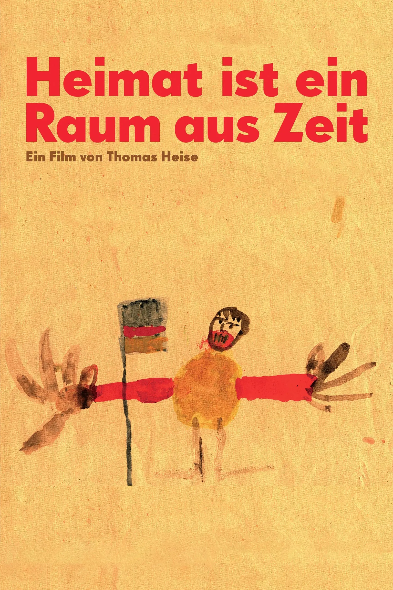 Heimat ist ein Raum aus Zeit poster