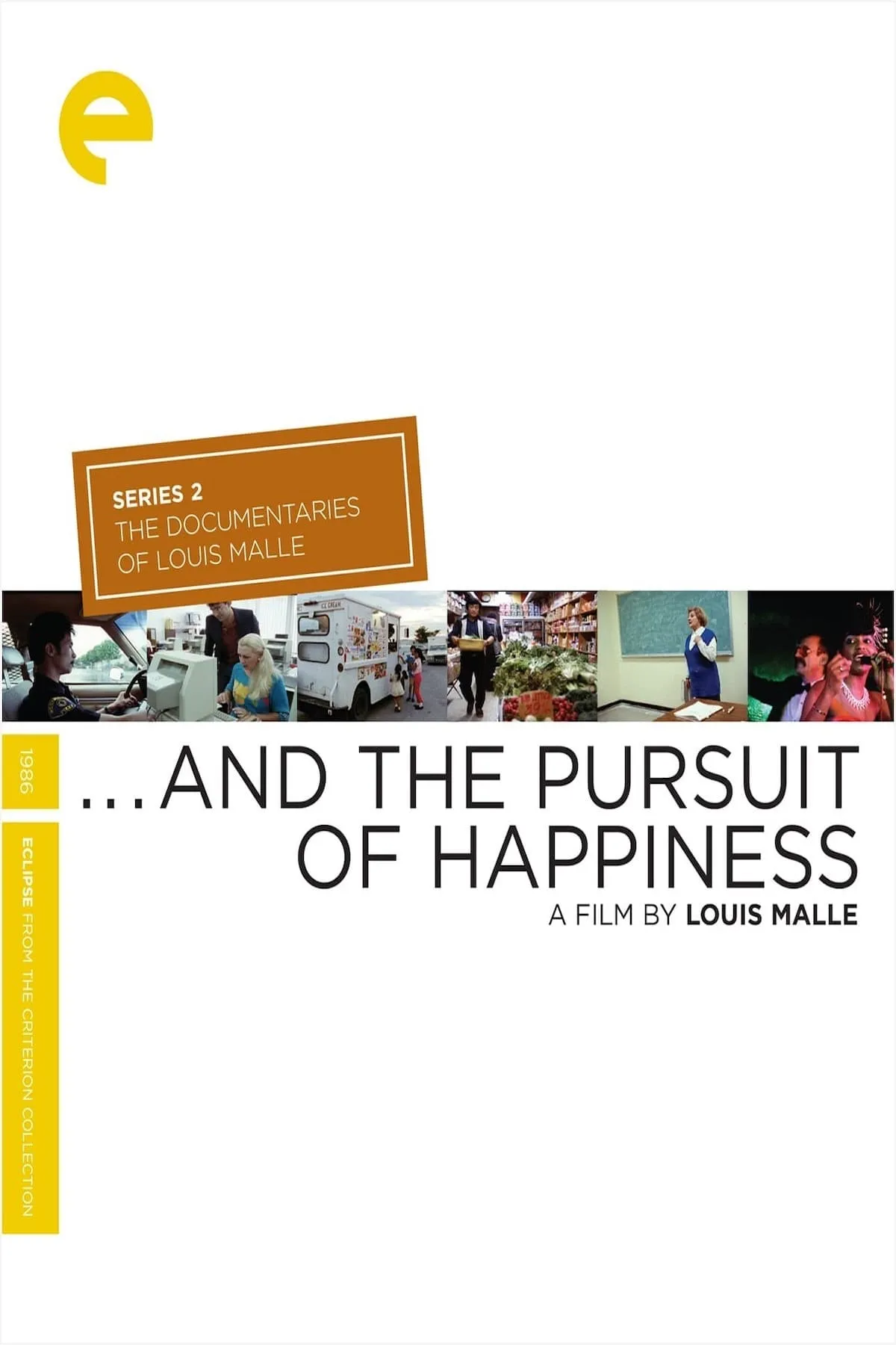 ... And The Pursuit Of Happiness poster