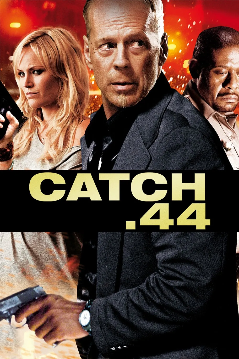 Catch .44 poster