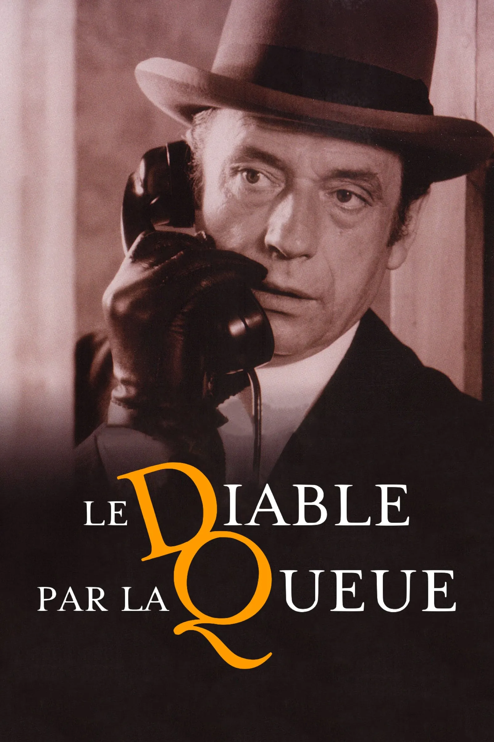 Le diable par la queue poster