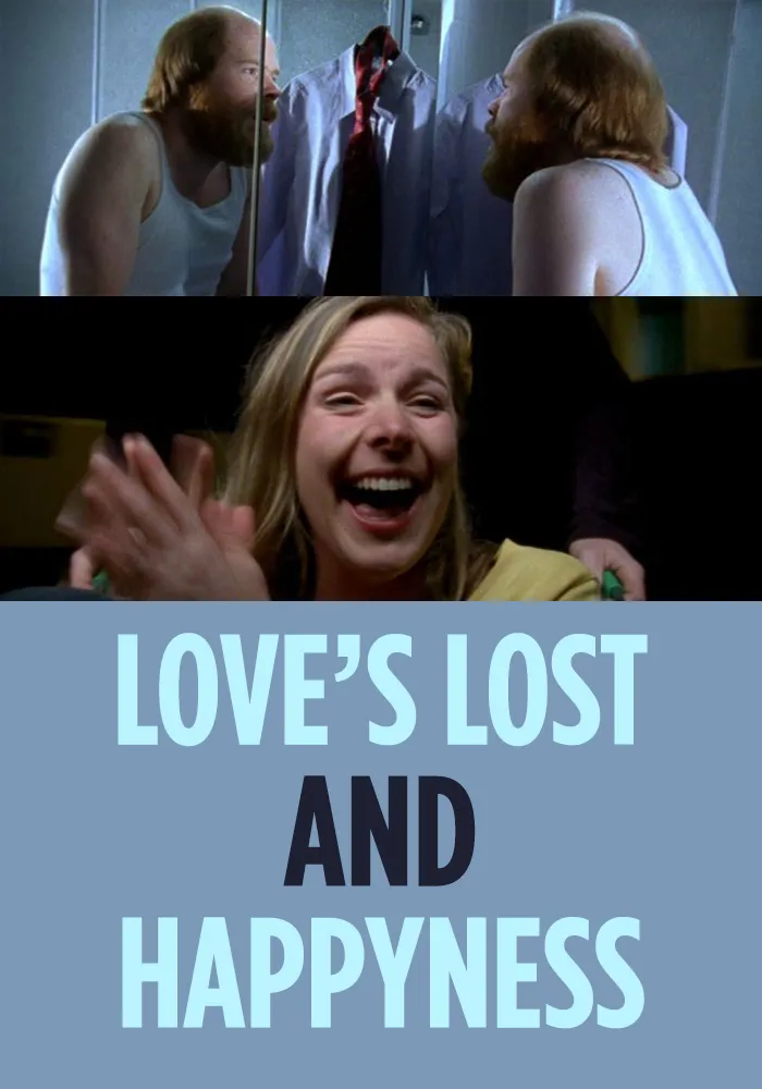 Love's Lost & Happiness poster