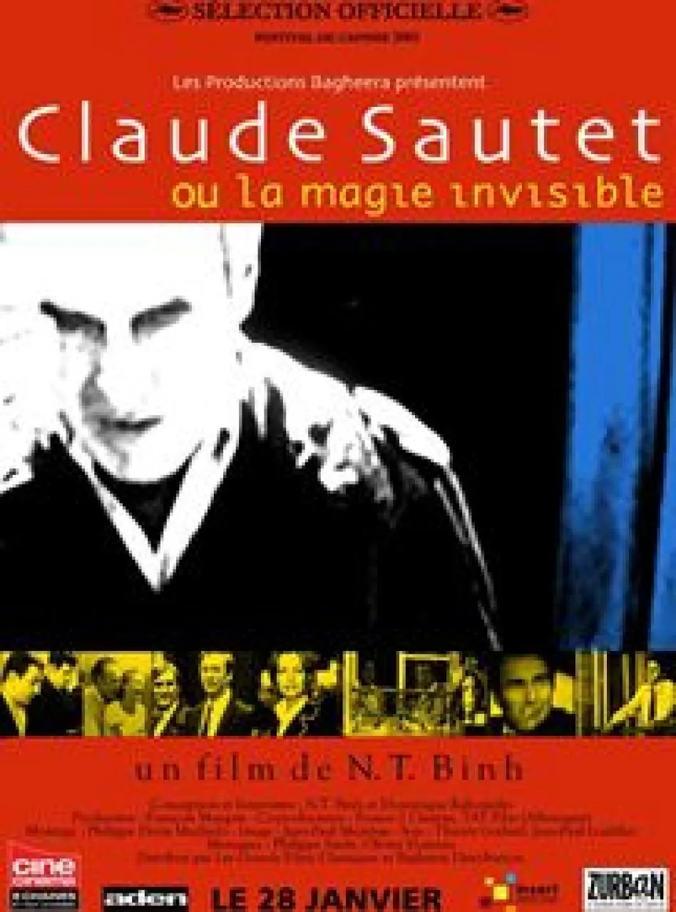 Claude Sautet, ou la magie invisible poster