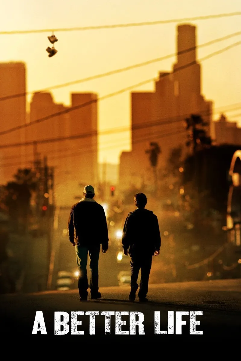 A Better Life poster