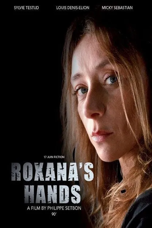 Les mains de Roxana poster