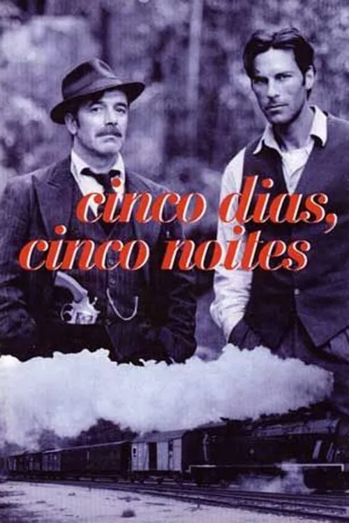 Cinco Dias, Cinco Noites poster