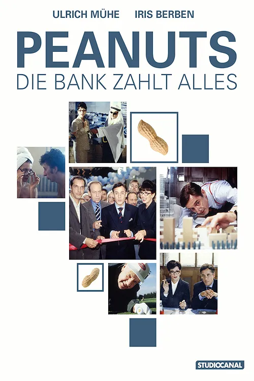 Peanuts - die Bank zahlt alles poster