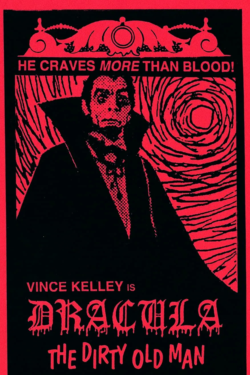 Dracula, the Dirty Old Man poster