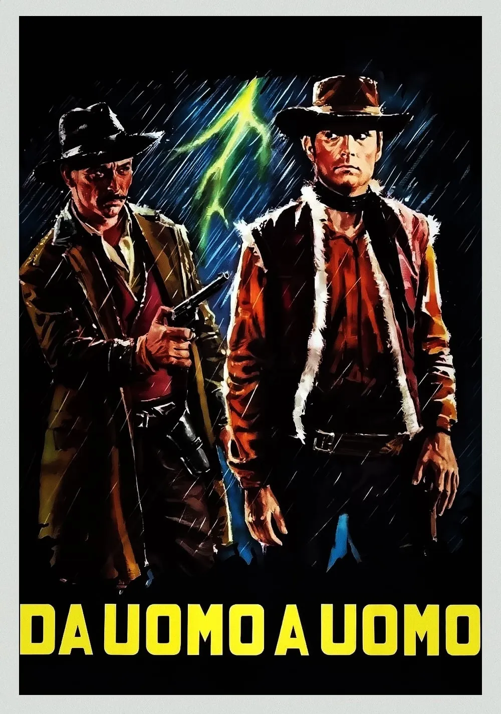 Da Uomo A Uomo poster