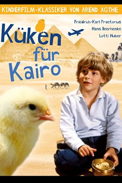 Küken für Kairo poster