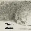 Artwork Them Alone Cover Sleeping Dog