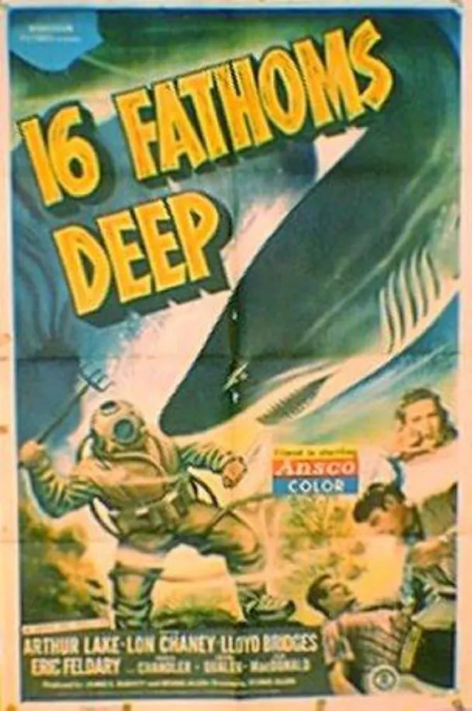 16 Fathoms Deep poster