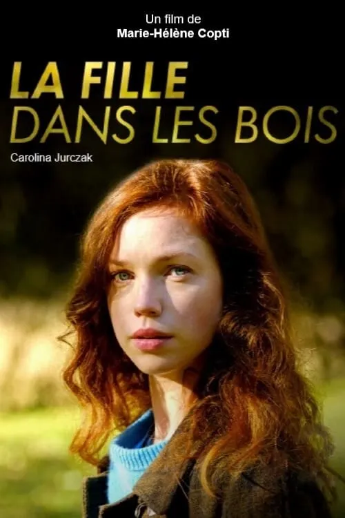 La fille dans les bois poster