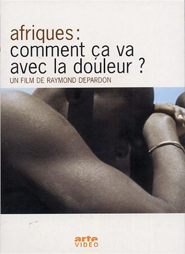 Afriques: Comment ça va avec la douleur? poster
