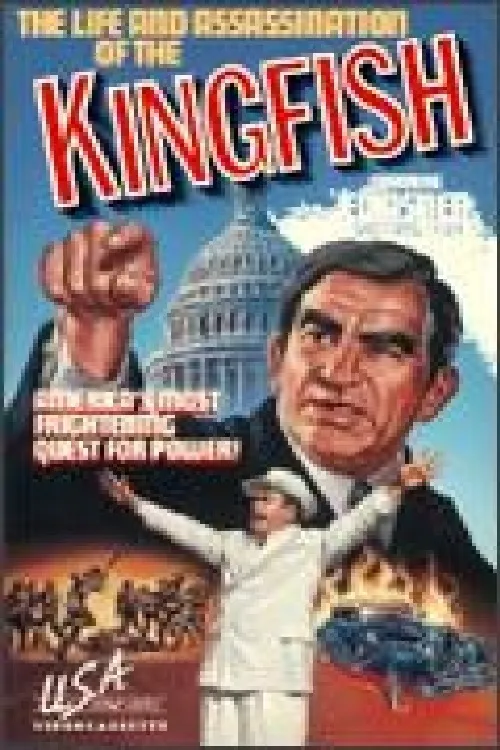 Life And Assassination Of The Kingfish, poster