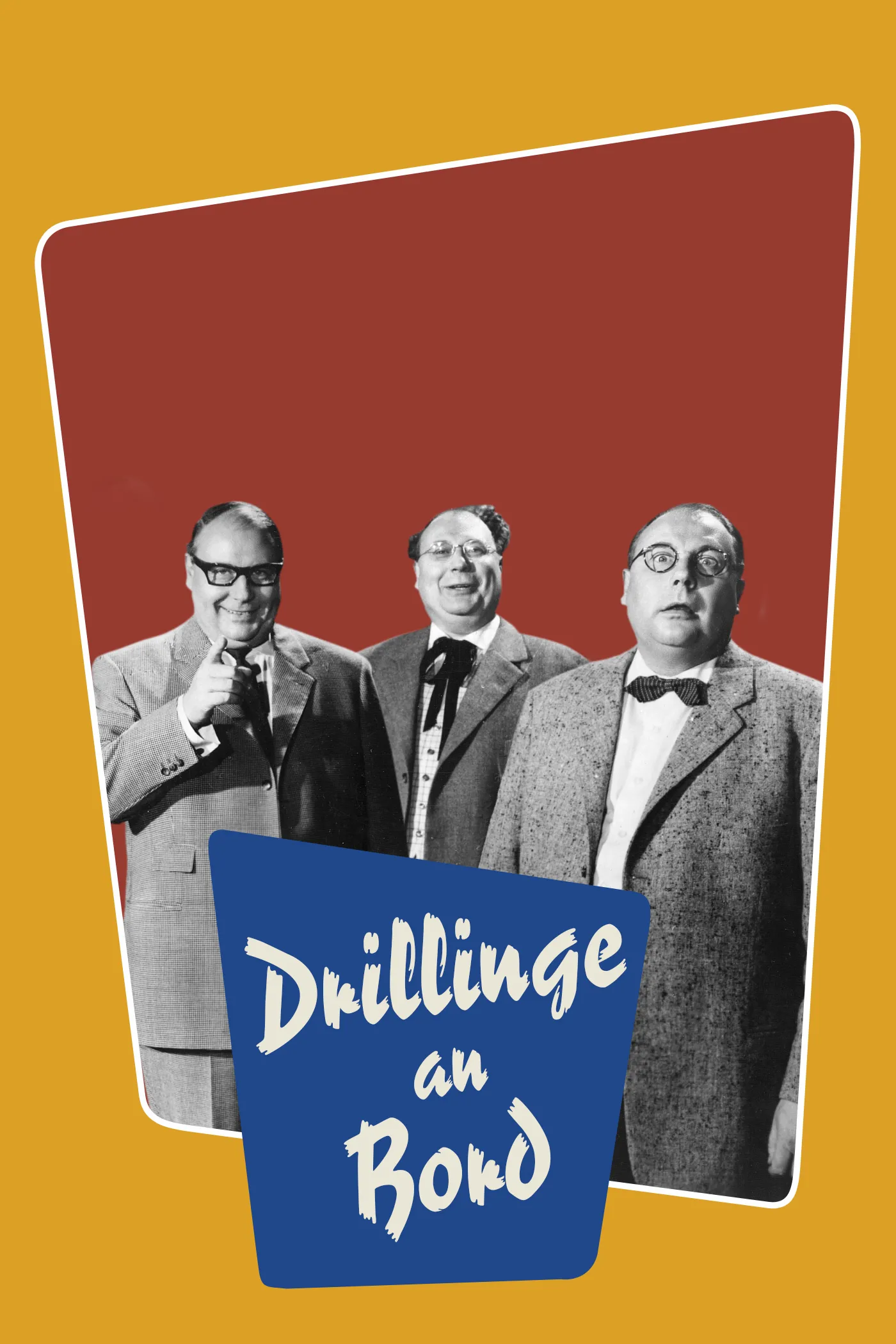 Drillinge an Bord poster