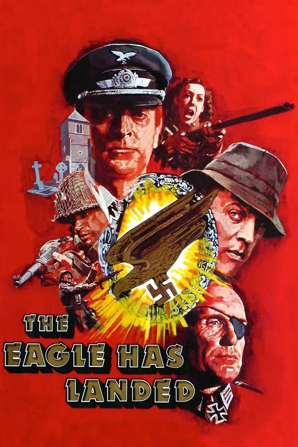 The Eagle Has Landed poster