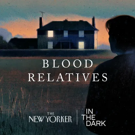 Podcasttegel van In The Dark- Blood Relatives