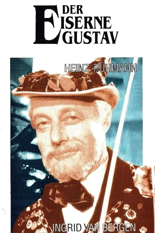 Der Eiserne Gustav poster